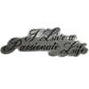Passionate Life - Reflective Sticker